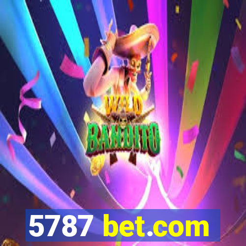 5787 bet.com